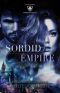 [The Forbidden Royals Trilogy 03] • Sordid Empire (The Forbidden Royals Trilogy Book 3)